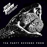 Jello Biafra And The Guantanamo School Of Medici - Tea Party Revenge Porn (LP)