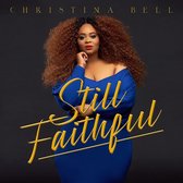 Christina Bell - Still Faithfull (CD)