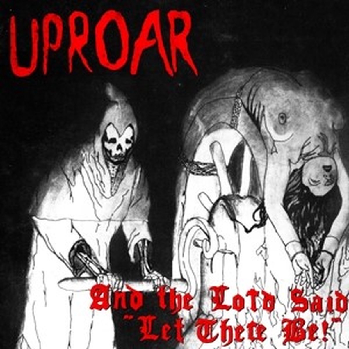 Uproar - And The Lord Said "Let There Be" (LP)