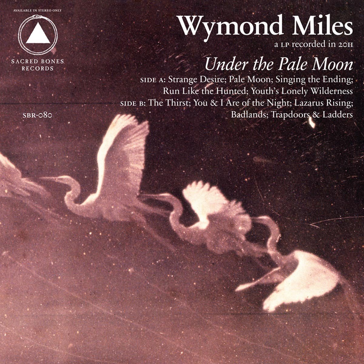 Wymond Miles - Under The Pale Moon (LP) (Coloured Vinyl) (Limited Edition)