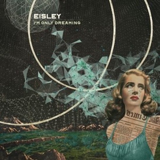 Eisley - I'm Only Dreaming (LP)