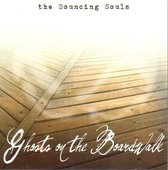 Bouncing Souls - Ghosts On The Boardwalk (LP)