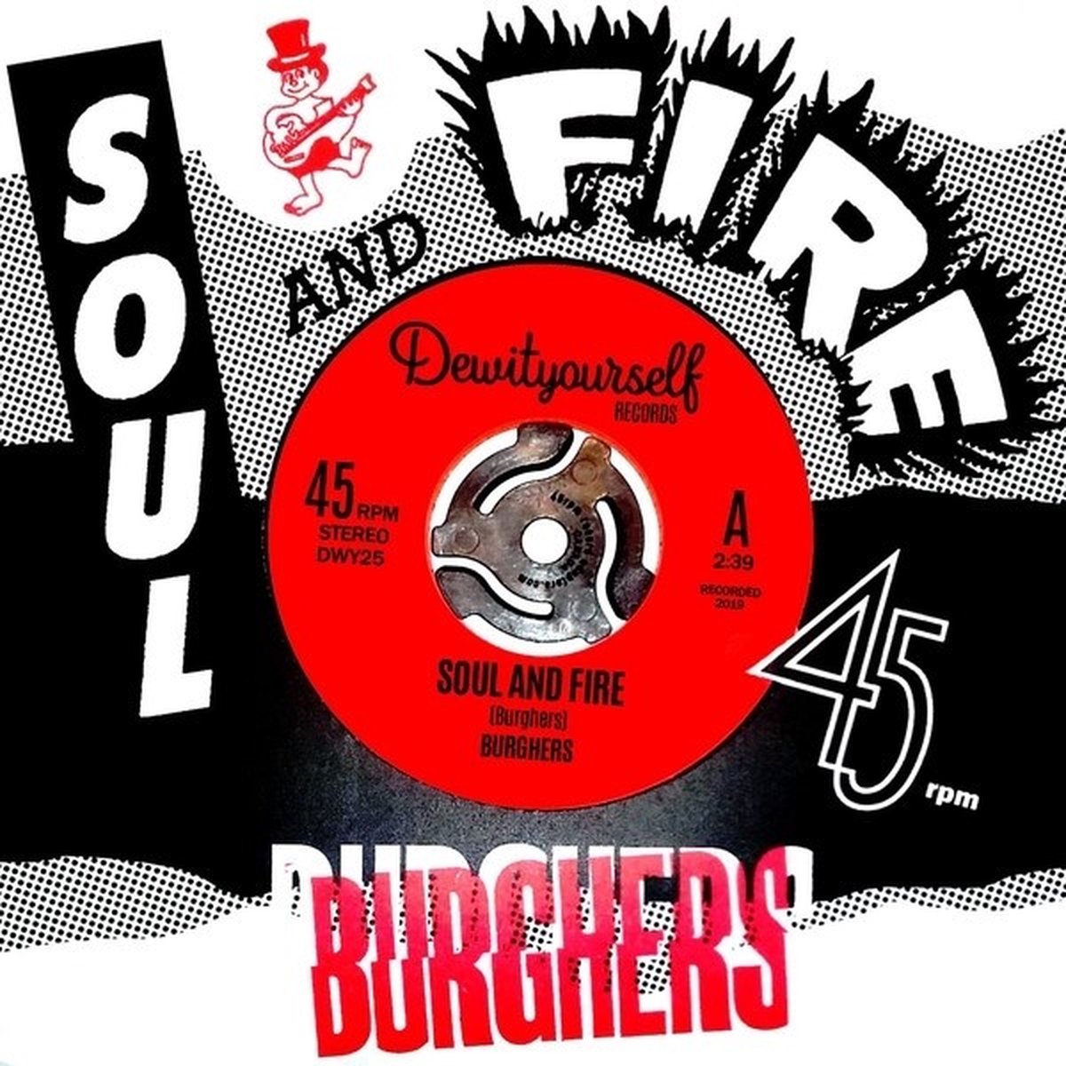 Burghers - Soul And Fire/Dream Sweets (7" Single)