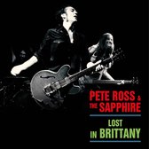 Pete Ross & The Sapphire - Lost In Brittany (LP)