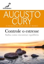 Augusto Cury - Controle o estresse