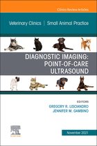 The Clinics: Internal Medicine Volume 51-6 - Diagnostic Imaging: Point-of-care Ultrasound, An Issue of Veterinary Clinics of North America: Small Animal Practice, E-Book
