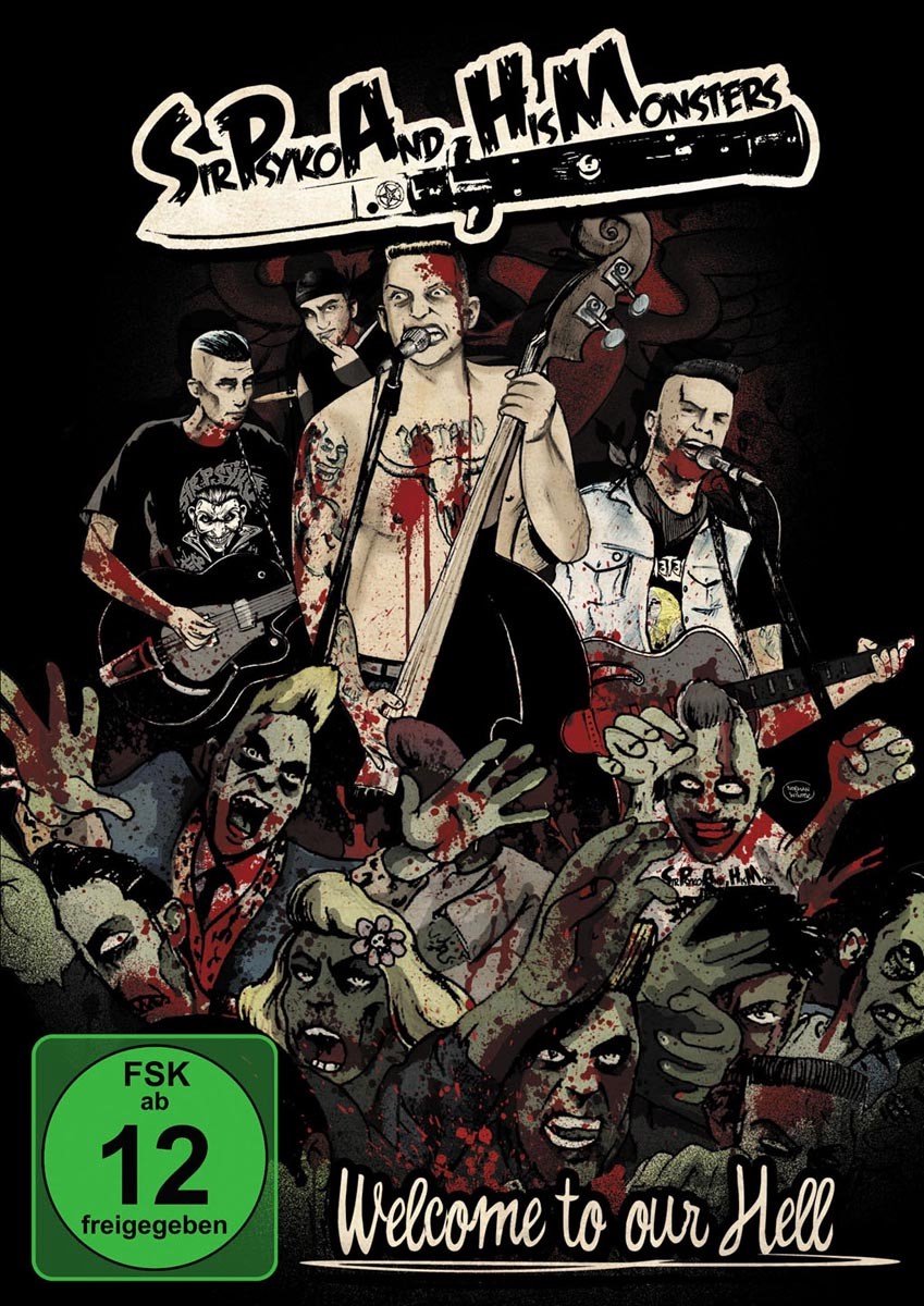 Sir Psyko And His Monsters - Welcome To Our Hell (DVD)