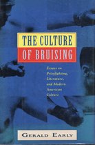 The Culture of Bruising