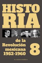 Historia de la Revolución mexicana: 1952-1960