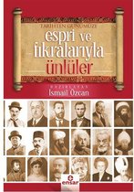 Tarihten Günümüze Espri ve Fıkralarıyla Ünlüler