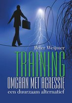 Training omgaan met agressie - een duurzaam alternatief