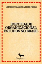 IDENTIDADE ORGANIZACIONAL: ESTUDOS NO BRASIL