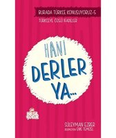 Hani Derler Ya..