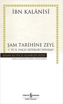 Şam Tarihine Zeyl   1. ve 2. Haçlı Seferleri Dönemi