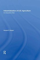 Industrialization Of U.S. Agriculture