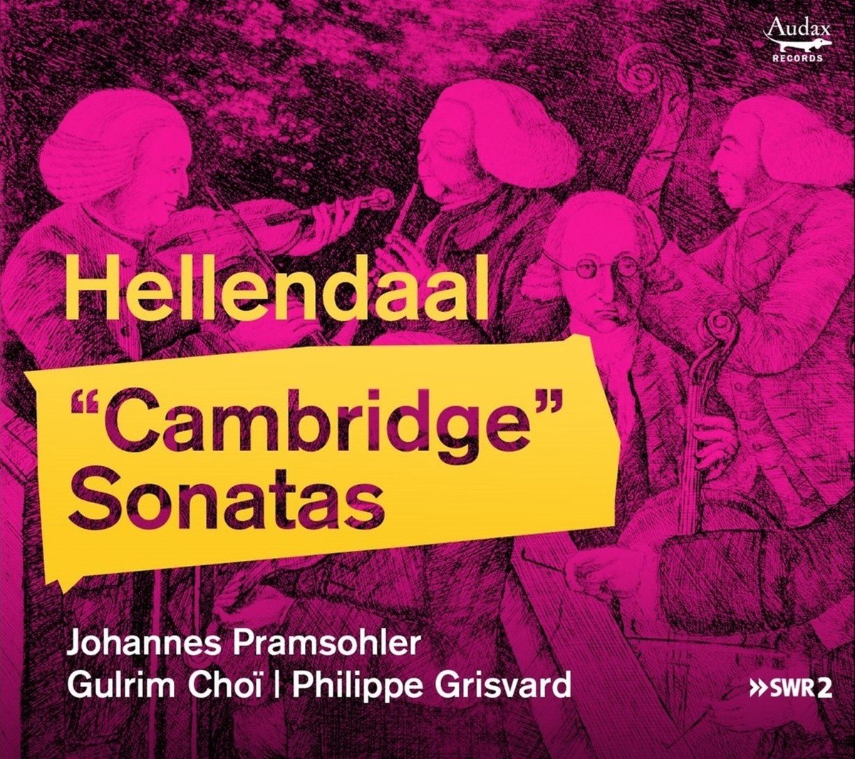 Johannes Pramsohler, Philippe Grisvard, Gulrim Choï - Hellendaal 'Cambridge' Sonatas (CD)
