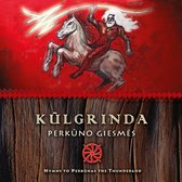 Kulgrinda - Perkuno Giesmes - Hymns To Perkunas (CD)