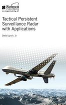Radar, Sonar and Navigation- Tactical Persistent Surveillance Radar with Applications