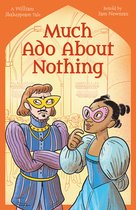 Shakespeare's Tales Retold for Children - Shakespeare's Tales: Much Ado About Nothing
