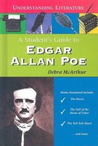 A Student's Guide to Edgar Allan Poe