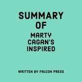 Summary of Marty Cagan’s Inspired