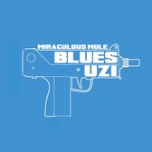 Miraculous Mule - Blues Uzi (LP)