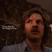 Doug Paisley - Strong Feelings (LP)