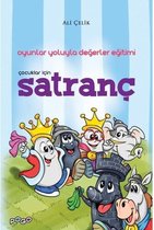 Çocuklar için Satranç   Oyunlar Yoluyla Değerler Eğitimi