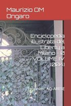 Liberty- Enciclopedia illustrata del Liberty a Milano - 0 VOLUME IV (004)