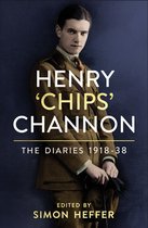 Henry Chips Channon The Diaries Volume