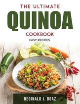The Ultimate Quinoa Cookbook