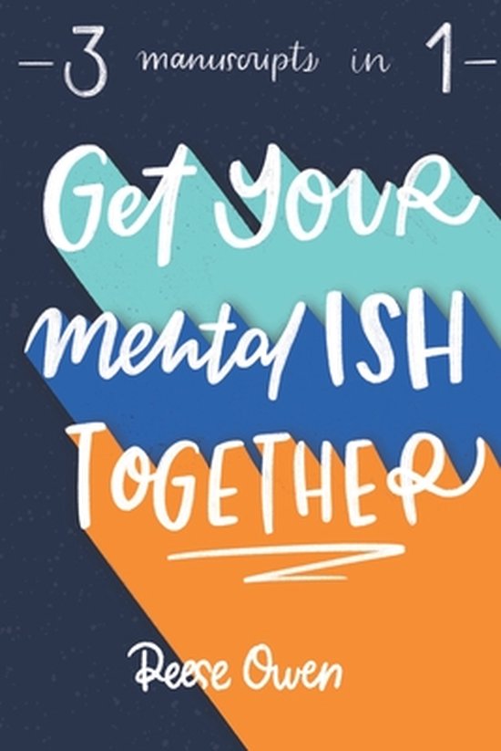 Get Your Mental Ish Together - cover