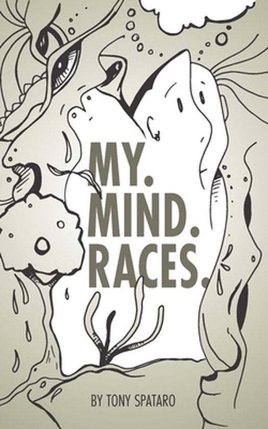 My. Mind. Races. - cover