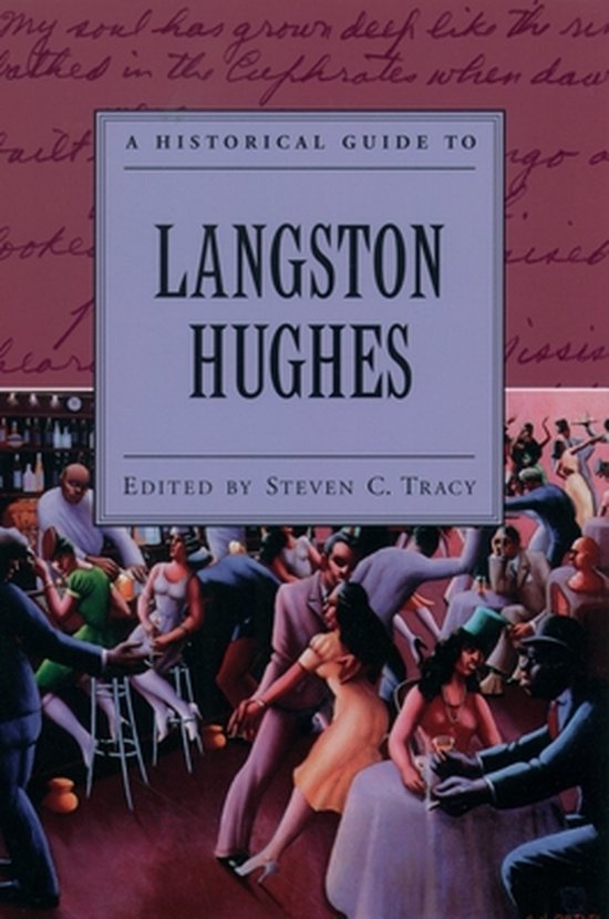 A Historical Guide to Langston Hughes 9780195144345 Steven C. Tracy(00)