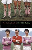 The Anchor Book of New Irish Writing