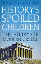 History's Spoiled Children