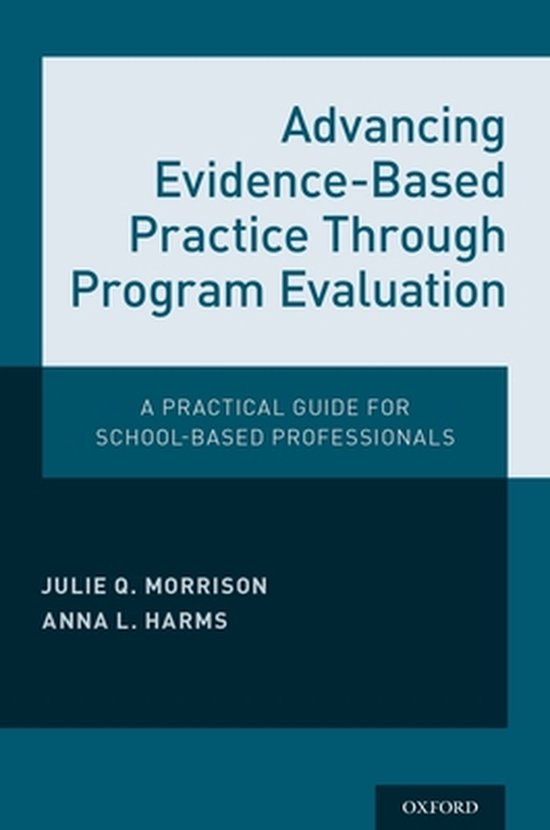 Program Evaluation An Introduction To An Evidence Based Approach Advancing Evidence-Based Practice Through Program Evaluation