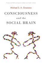 Consciousness & The Social Brain