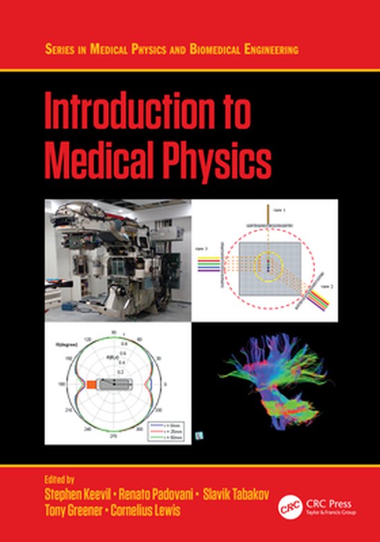 Series in Medical Physics and Biomedical Engineering Introduction to