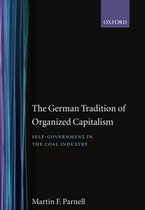 Government-Industry Relations-The German Tradition of Organized Capitalism