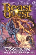 Beast Quest- Beast Quest: Ossiron the Fleshless Killer