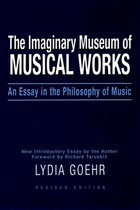 The Imaginary Museum of Musical Works