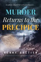 Elizabeth Pennington Mystery--Book 3- Murder Returns to the Precipice
