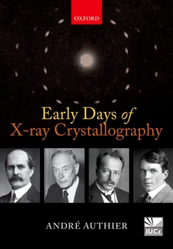 Early Days Of X-Ray Crystallography - cover