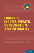 International Policy Exchange- Europe's Income, Wealth, Consumption, and Inequality