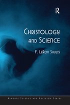 Routledge Science and Religion Series - Christology and Science