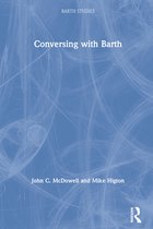 Barth Studies - Conversing with Barth