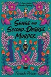 Jane Austen Murder Mysteries- Sense and Second-Degree Murder