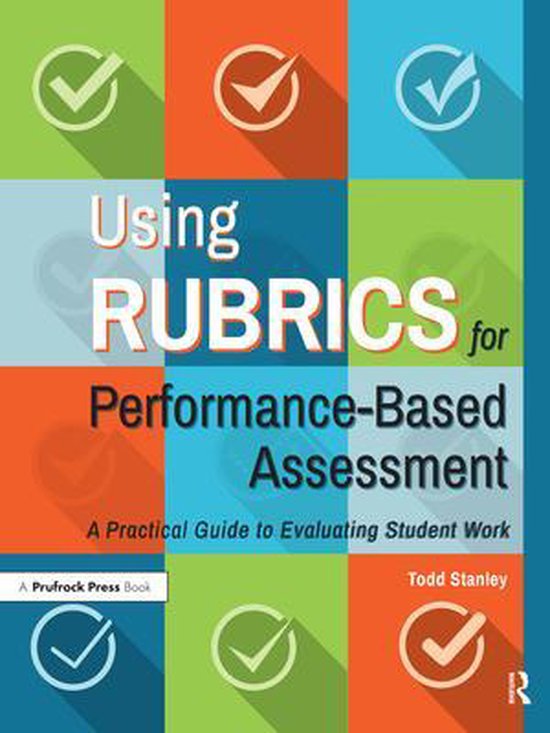 Using Rubrics for Performance-Based Assessment - cover