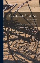 College Signal [microform]; Sep 1907-Jun 1908